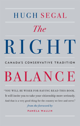 Hugh Segal - The Right Balance