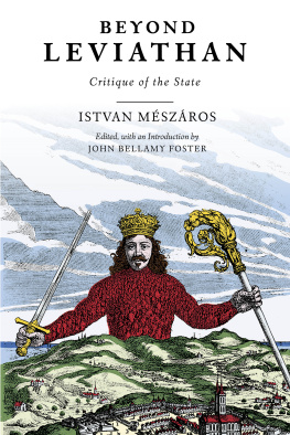 István Mészáros - Beyond Leviathan: Critique of the State