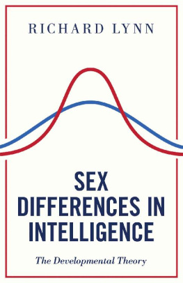 Richard Lynn - Sex Differences in Intelligence: The Developmental Theory