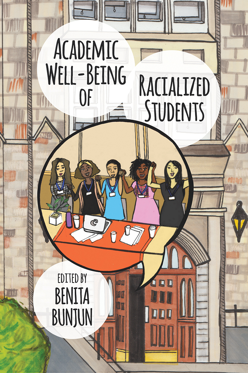 ACADEMIC WELL-BEING OF RACIALIZED STUDENTS Praise for Academic Well-Being of - photo 1