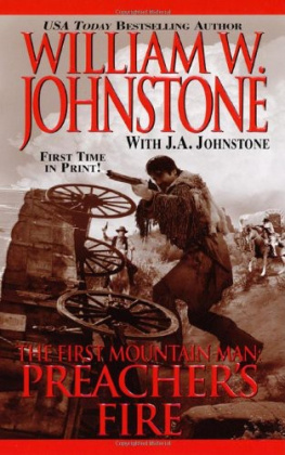 William W. Johnstone Preachers Fire (First Mountain Man)