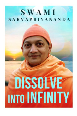 Sarvapriyananda Dissolve into Infinity