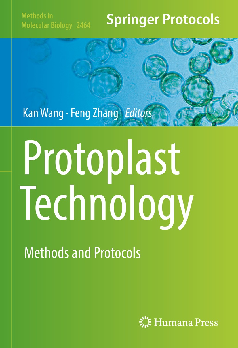 Book cover of Protoplast Technology Volume 2464 Methods in Molecular Biology - photo 1