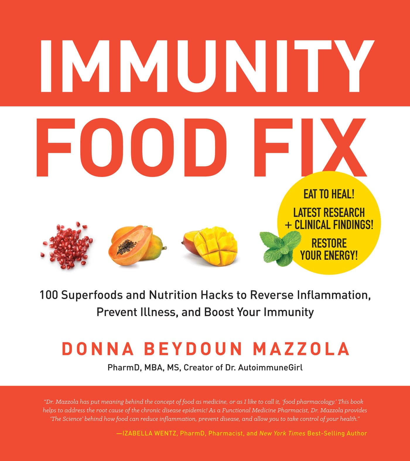 IMMUNITY FOOD FIX EAT TO HEAL LATEST RESEARCH CLINICAL FINDINGS RESTORE - photo 1