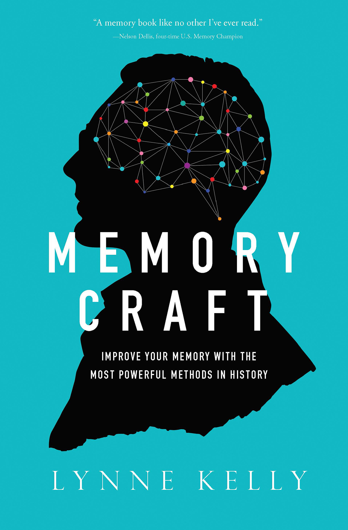 Memory Craft Improve Your Memory with the Most Powerful Methods in History - image 1