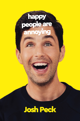 Josh Peck - Happy People Are Annoying