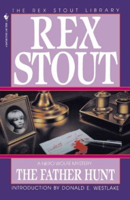 Rex Stout - The Father Hunt