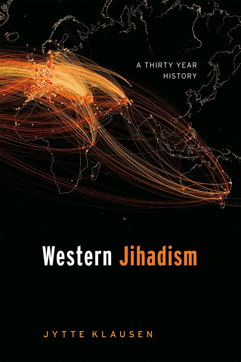 WESTERN JIHADISM In the teeming field of Al Qaeda studies Jytte Klausens book - photo 1