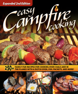 Editors of Fox Chapel Publishing - Easy Campfire Cooking, Expanded