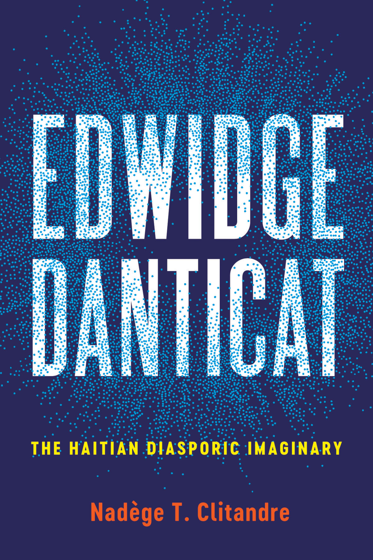 Edwidge Danticat New World Studies J Michael Dash Editor Frank Moya Pons and - photo 1