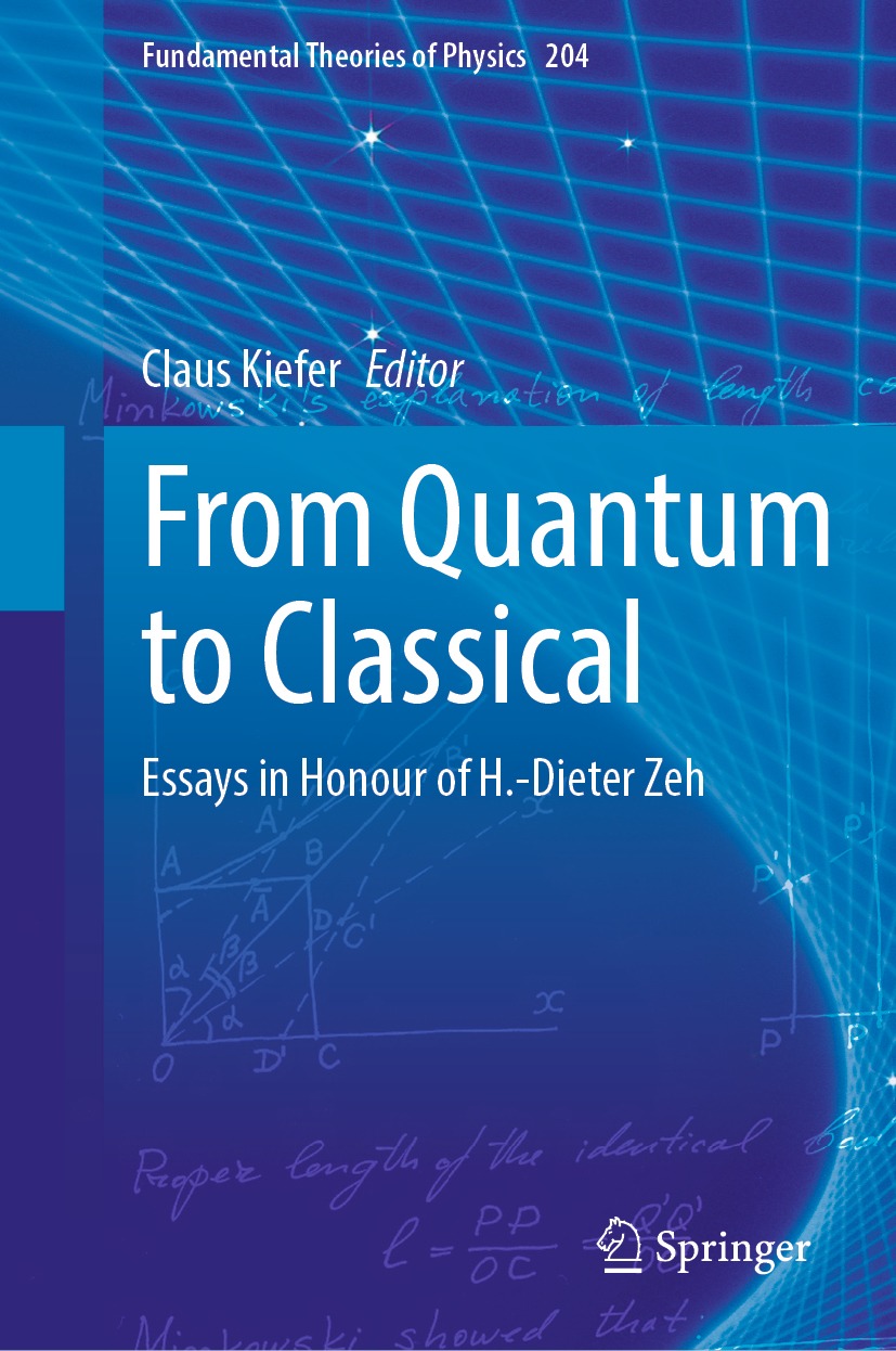 Book cover of From Quantum to Classical Volume 204 Fundamental Theories of - photo 1