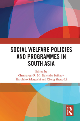 Channaveer R. M. (editor) - Social Welfare Policies and Programmes in South Asia