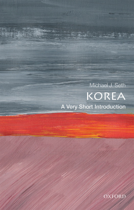 Michael J. Seth Korea: A Very Short Introduction