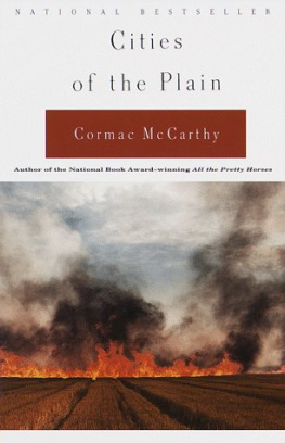 Cormac McCarthy - Cities of the Plain (Border Trilogy, Vol. 3)