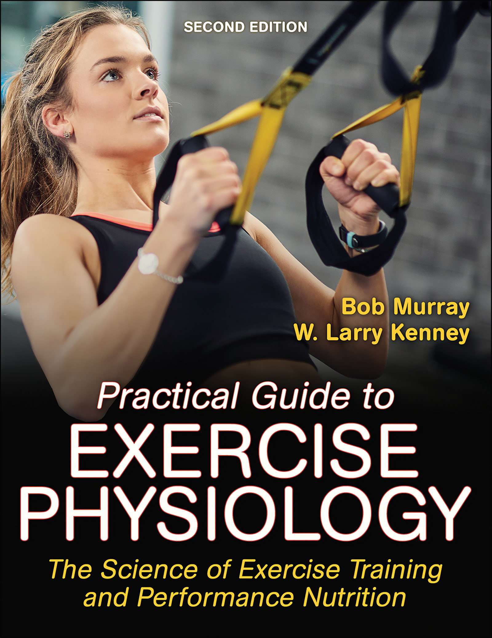 SECOND EDITION Practical Guide to Exercise Physiology THE SCIENCE OF - photo 1