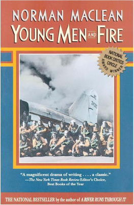 Norman Maclean Young Men and Fire