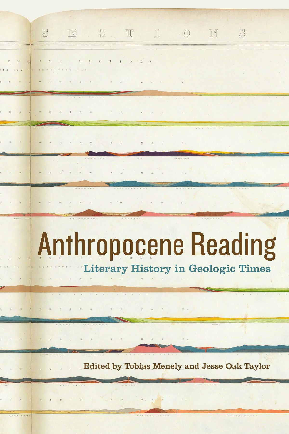 Anthropocene Reading Lucinda Cole and Robert Markley General Editors - photo 1