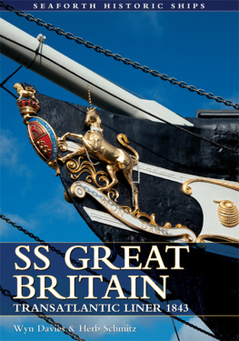 Wynford Davies - SS Great Britain: Transatlantic Liner 1843