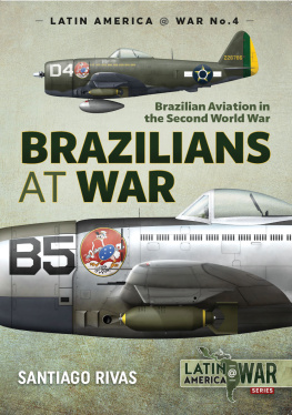 Santiago Rivas Brazilians at War