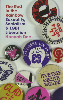 Hannah Dee - The Red in the Rainbow: Sexuality, Socialism and Lgbt Liberation