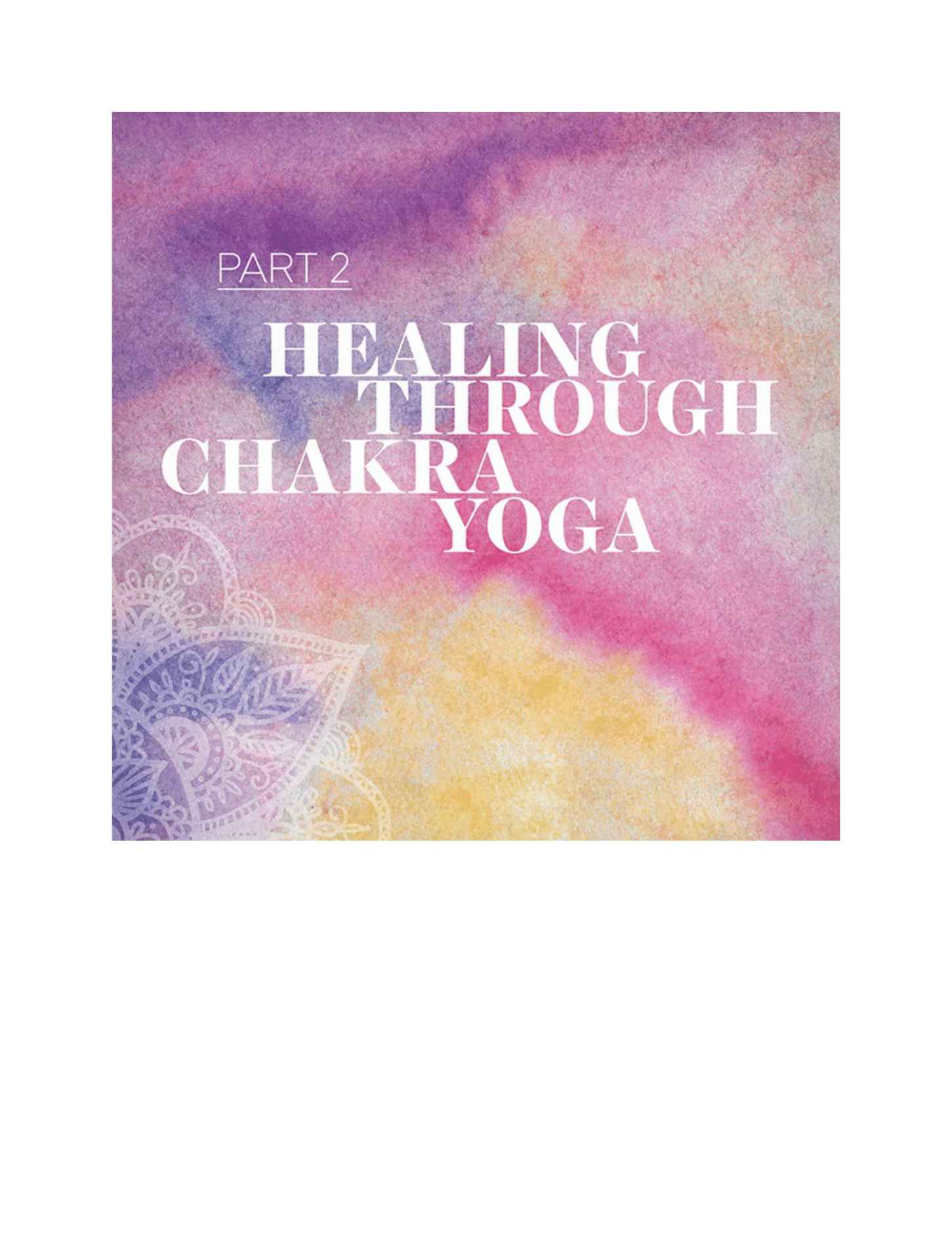 Chakra Yoga Presents to Stabilize Heal as well as Energize the Mind And Body - photo 44