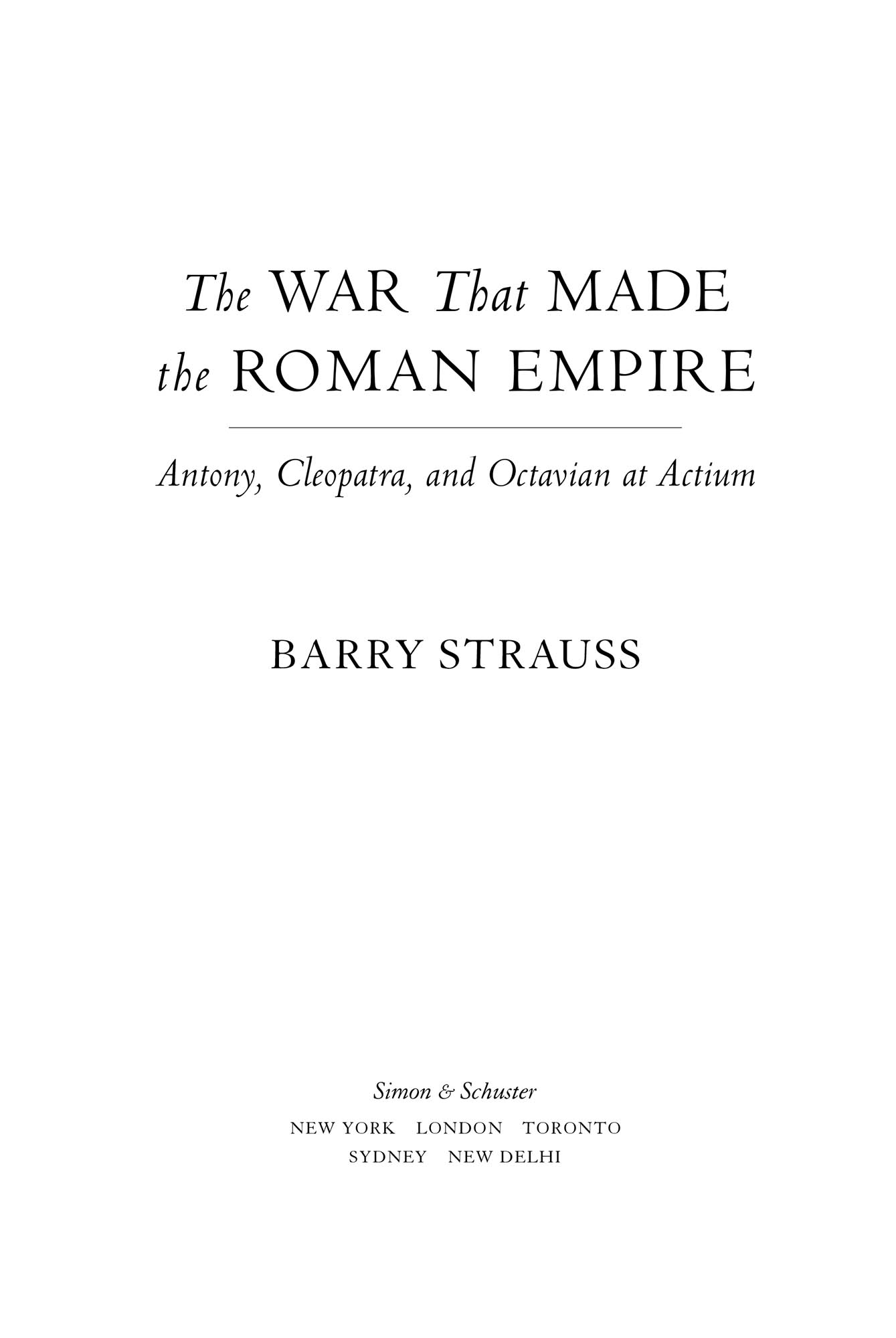 ALSO BY BARRY STRAUSS Ten Caesars Roman Emperors from Augustus to Constantine - photo 2