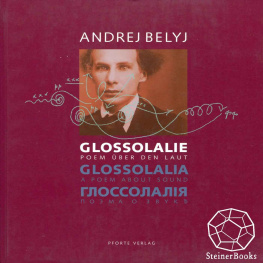 Andrei Bely - Glossolalia