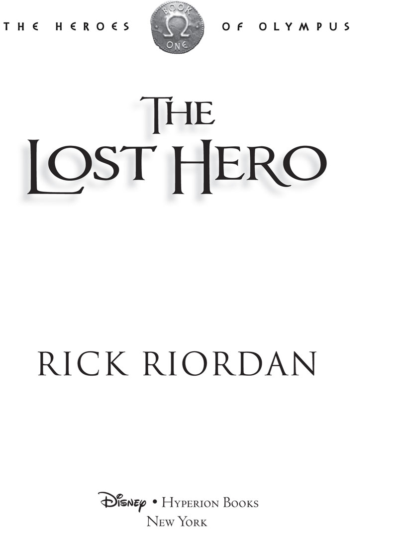 Copyright 2010 by Rick Riordan All rights reserved Published by Disney - photo 2