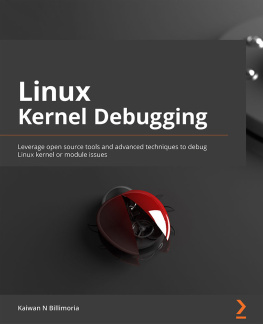 Kaiwan N Billimoria Linux Kernel Debugging