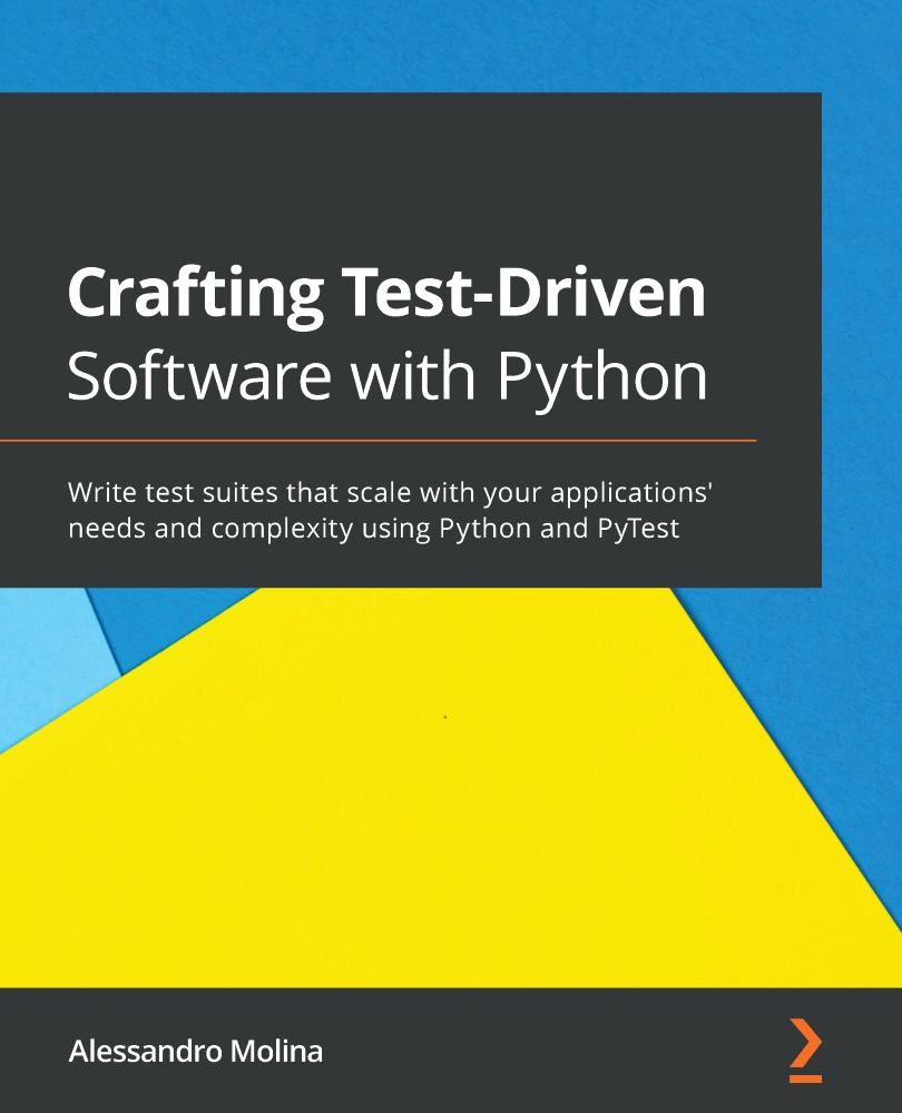 Crafting Test-Driven Software with Python Write test suites that scale with - photo 1