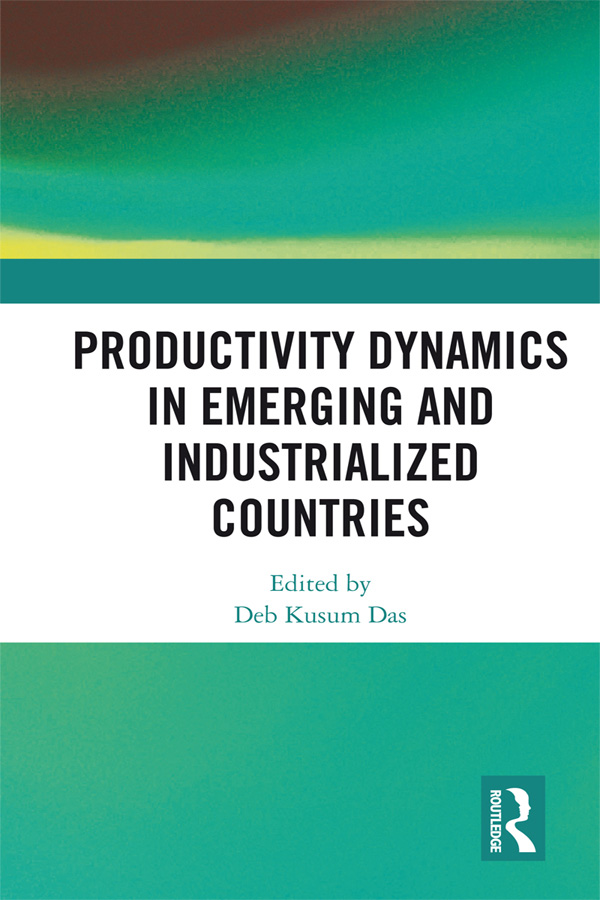 Productivity Dynamics in Emerging and Industrialized Countries The world of - photo 1