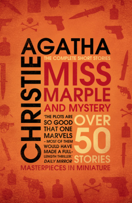 Agatha Christie - Miss Marple and Mystery: The Complete Short Stories