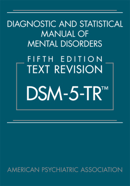 American Psychiatric Association - Diagnostic and Statistical Manual of Mental Disorders : Fifth Edition Text Revision DSM-5-TR™