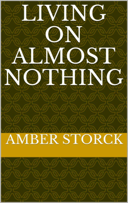 Amber Storck - Living On Almost Nothing