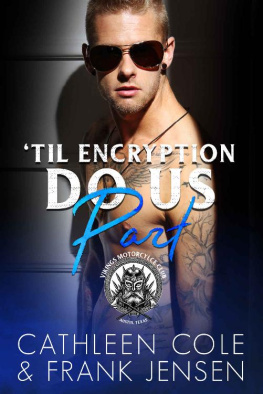 Cathleen Cole - Til Encryption Do Us Part (The Vikings MC Book 4)