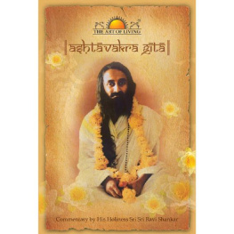 Sri Sri Ravishankar - Ashtavakra Gita