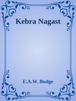 E.A.W. Budge - Kebra Nagast