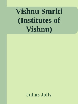 Julius Jolly (tr.) Vishnu Smriti (Institutes of Vishnu)