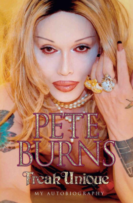 Pete Burns Freak Unique: My Autobiography