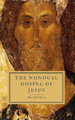 Marshall Davis The Nondual Gospel of Jesus