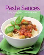 Naumann - Pasta Sauces Our 100 top recipes presented in one cookbook by (2015)