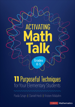 Paola Sztajn - Activating Math Talk: 11 Purposeful Techniques for Your Elementary Students