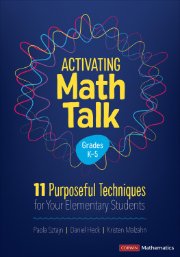 Paola Sztajn Activating Math Talk: 11 Purposeful Techniques for Your Elementary Students