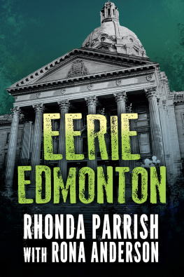 Rhonda Parrish - Eerie Edmonton