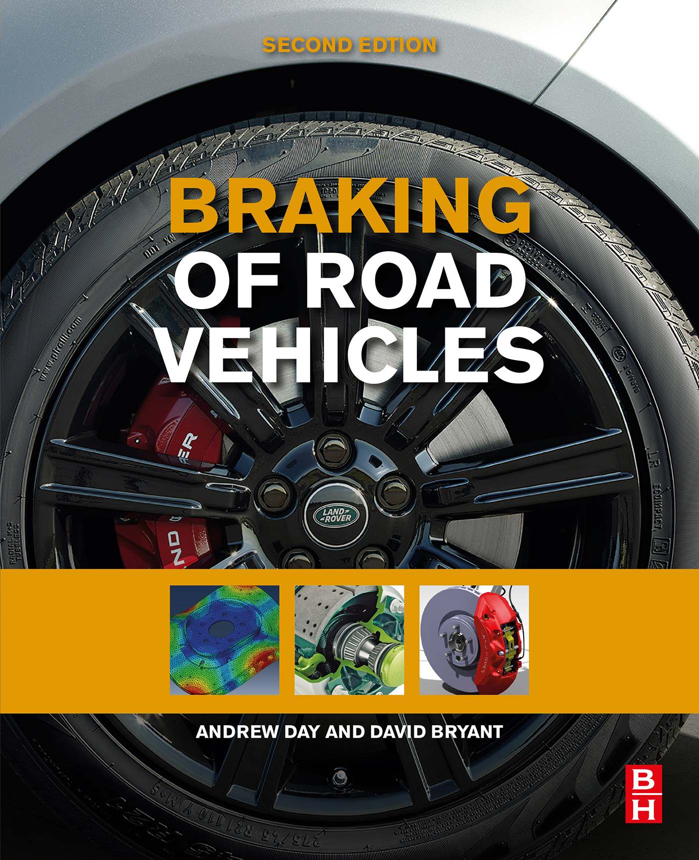 Braking of Road Vehicles Second Edition Andrew Day MA Cantab PhD - photo 1