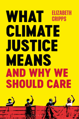 Elizabeth Cripps - What Climate Justice Means and Why We Should Care