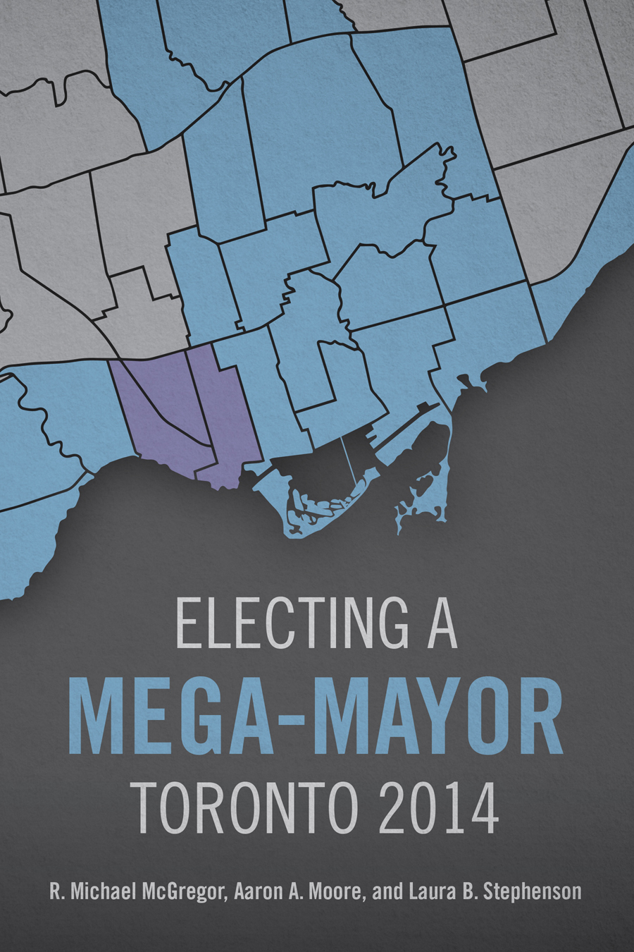 ELECTING A MEGA-MAYOR Toronto 2014 Electing a Mega-Mayor represents the - photo 1