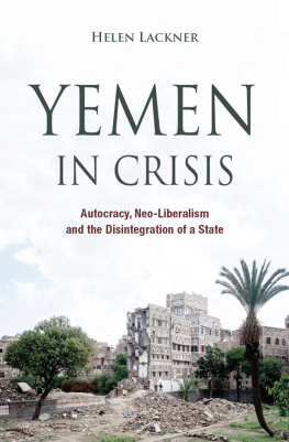 Helen Lackner - Yemen in Crisis: Road to War