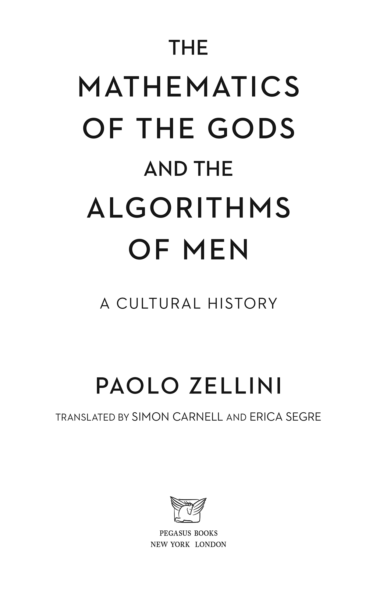 ALSO BY PAOLO ZELLINI A Brief History of Infinity the mathematics of the - photo 2