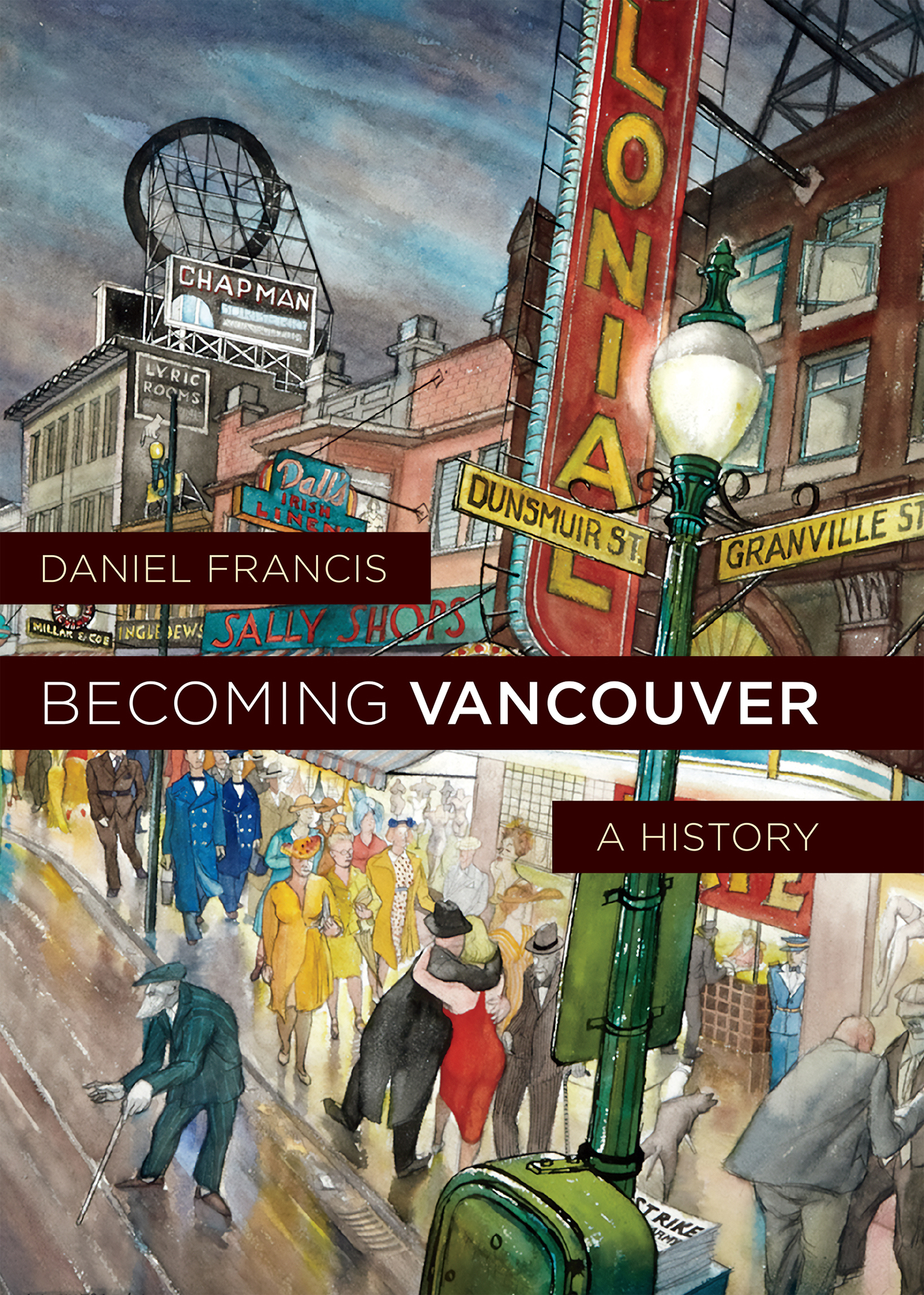 Becoming Vancouver A History - image 1